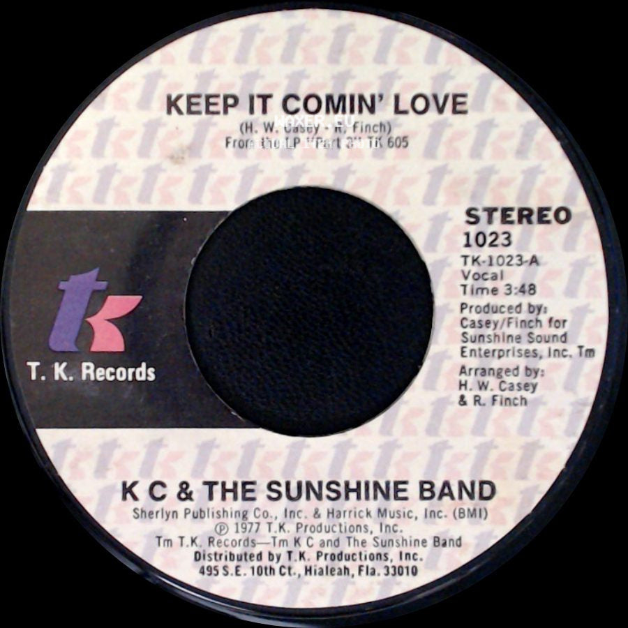 K C & The Sunshine Band - Keep It Comin' Love / Baby I Love You side A