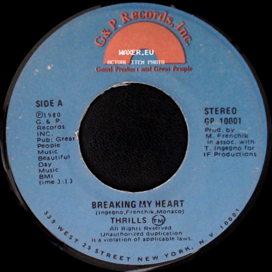 Thrills - Breaking My Heart / Blinded By Love side A