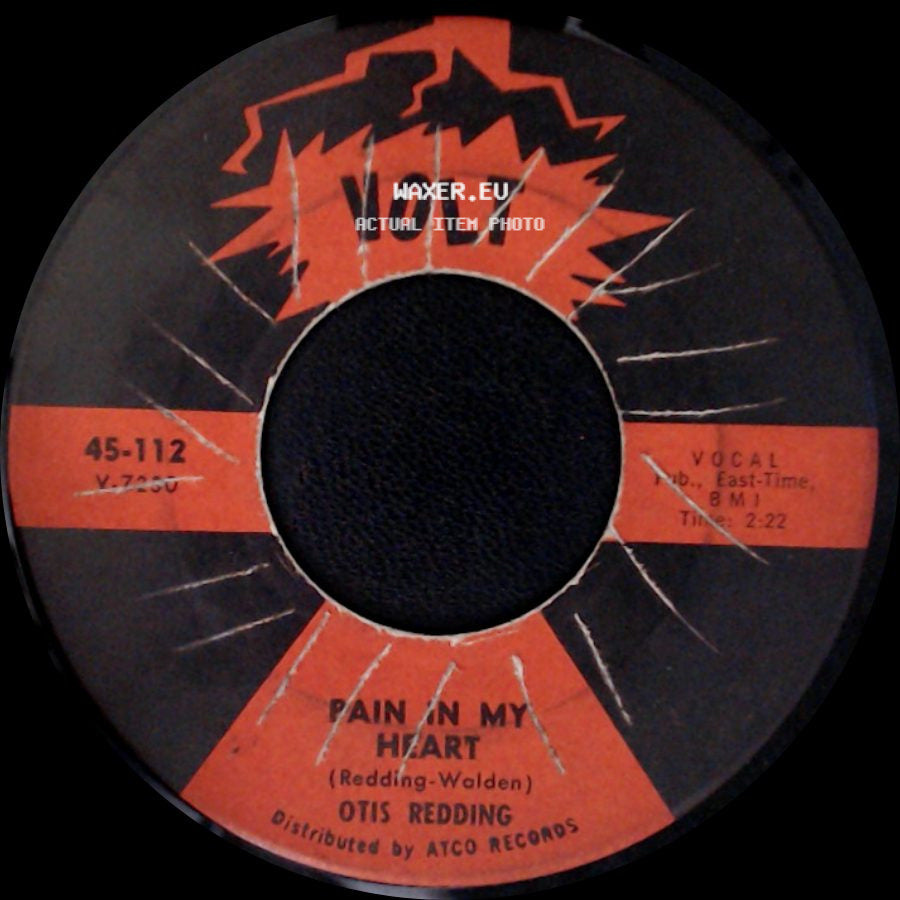 Otis Redding - Pain In My Heart / Something Is Worrying Me side A