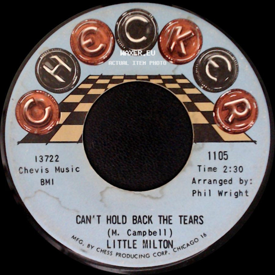 Little Milton - Can't Hold Back The Tears / We're Gonna Make It side A