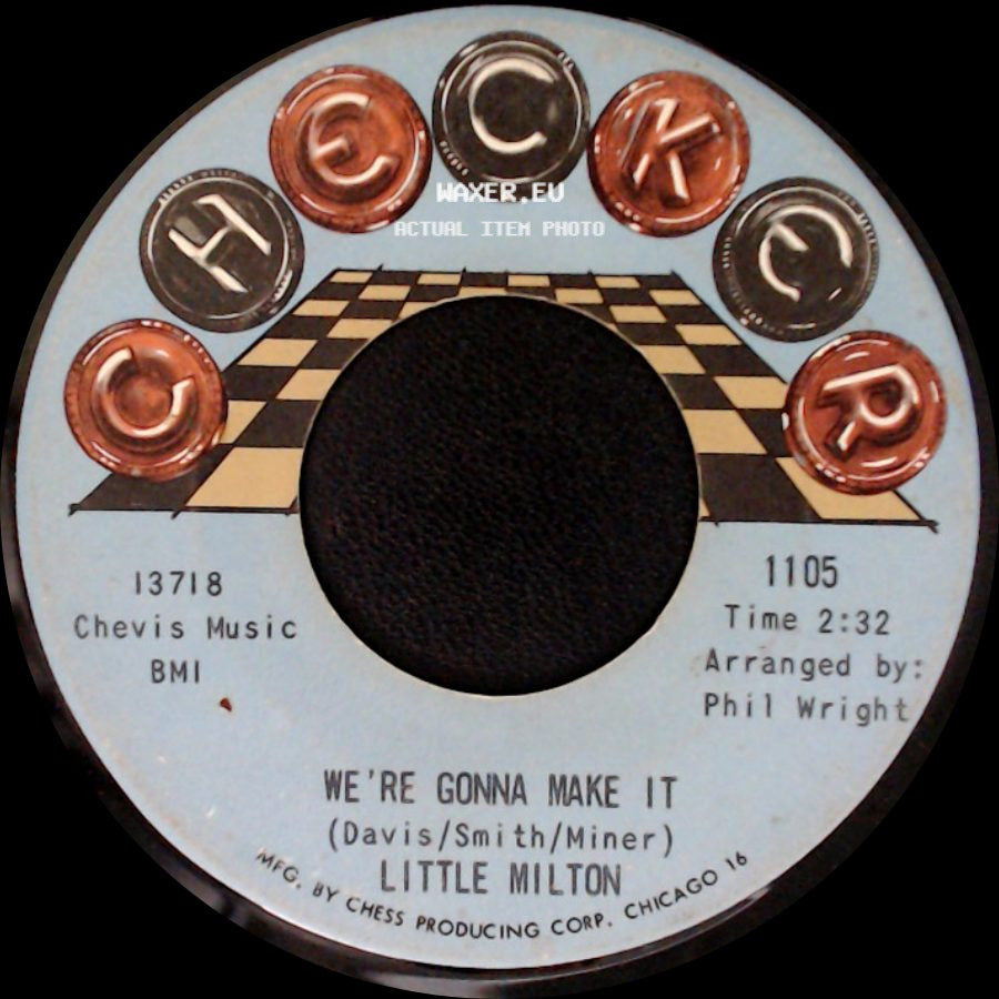 Little Milton - Can't Hold Back The Tears / We're Gonna Make It side B