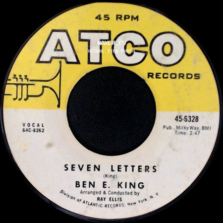 Ben E. King - River Of Tears / Seven Letters side B