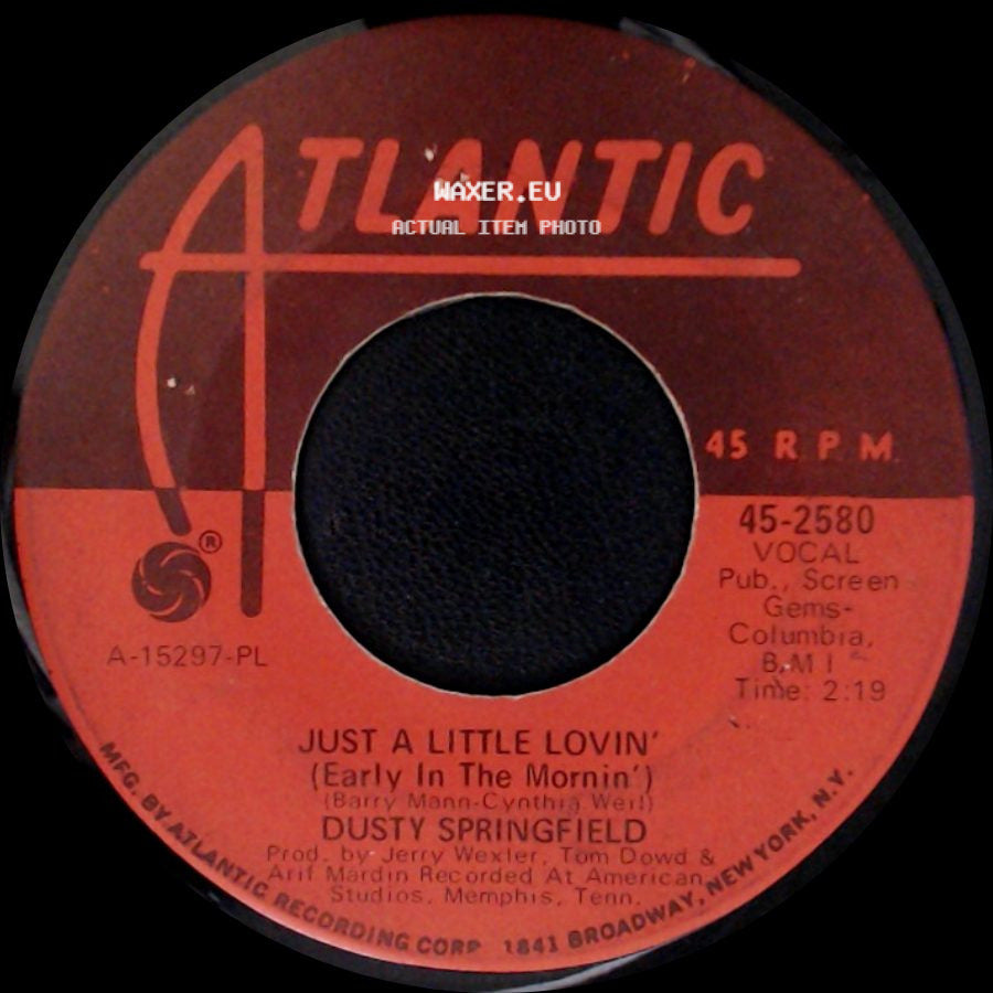 Dusty Springfield - Just A Little Lovin' (Early In The Mornin') / Son-Of-A Preacher Man side A