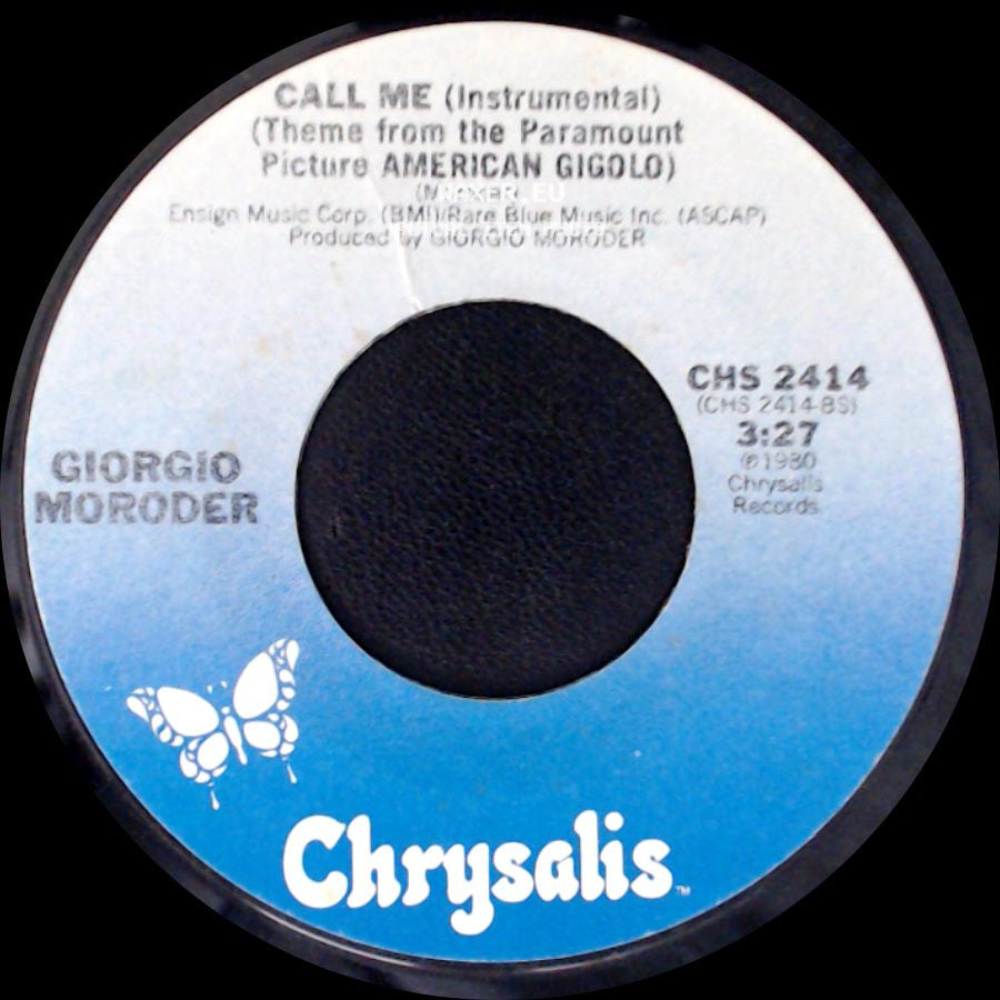 Blondie / Giorgio Moroder - Call Me (Theme From The Paramount Picture American Gigolo) / Call Me (Instrumental) (Theme From The Paramount Picture American Gigolo) side B