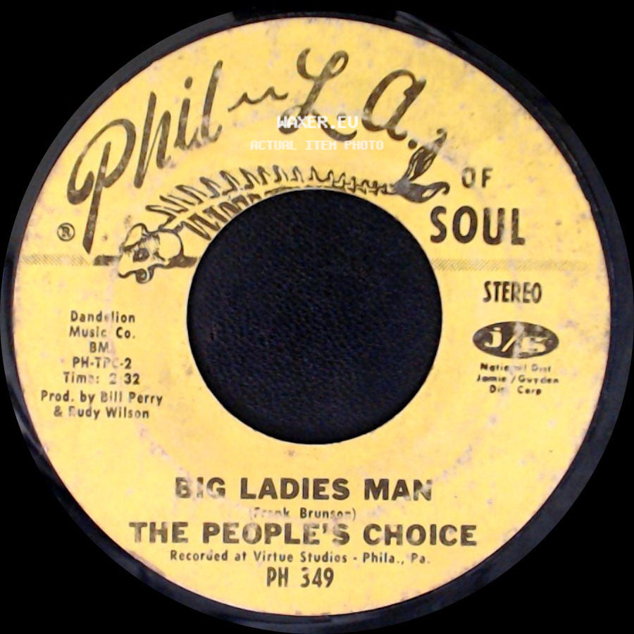 The People's Choice - I Likes To Do It / Big Ladies Man side B