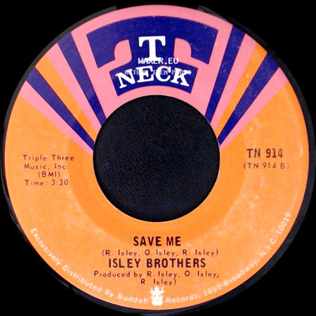 Isley Brothers - Save Me / Keep On Doin' side A