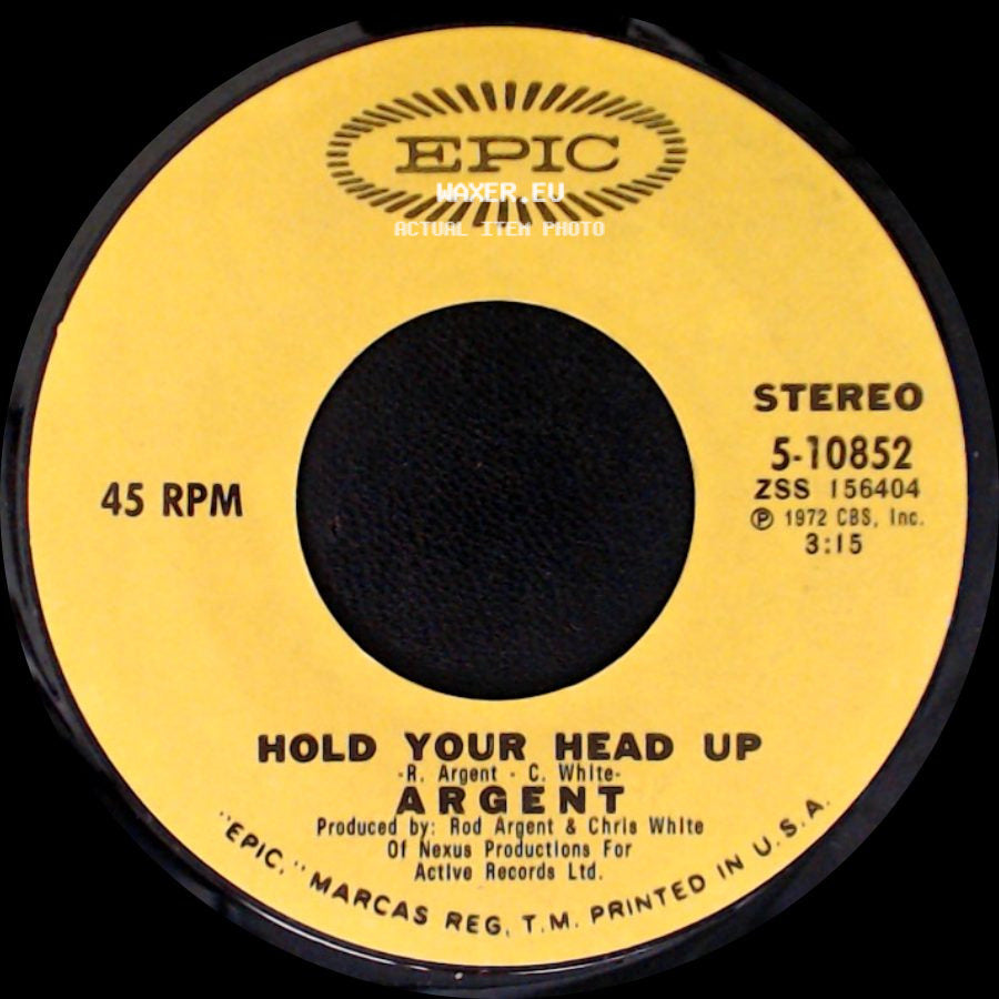 Argent - Hold Your Head Up / Closer To Heaven side A