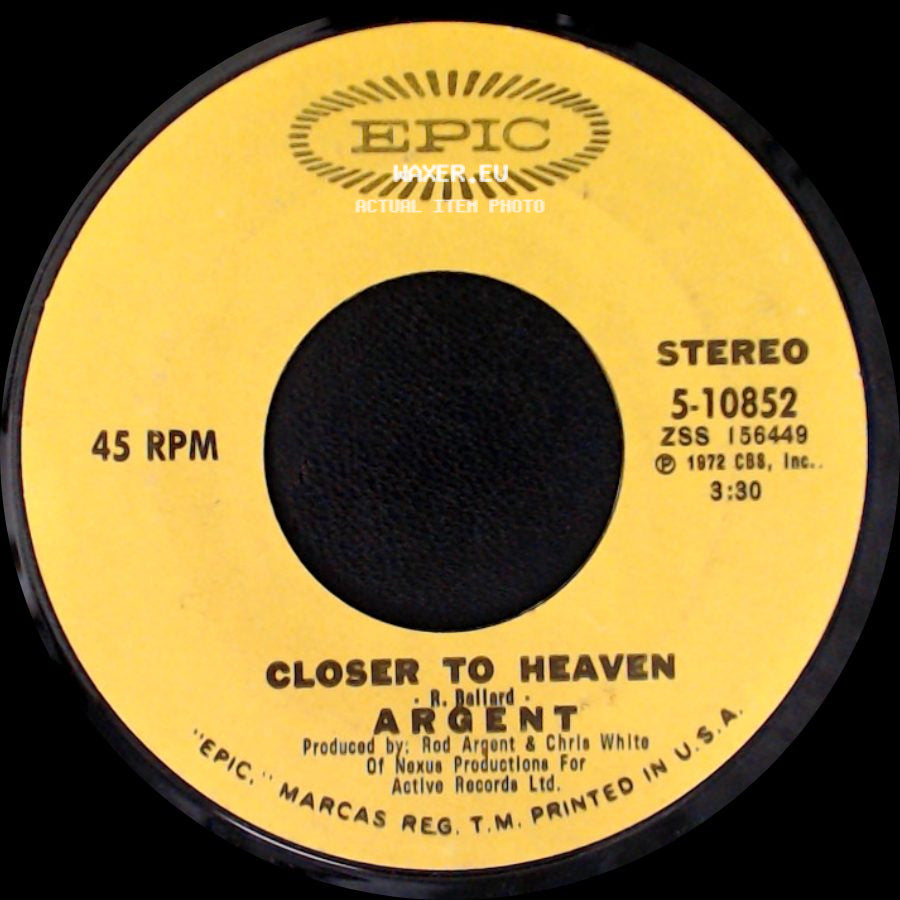 Argent - Hold Your Head Up / Closer To Heaven side B
