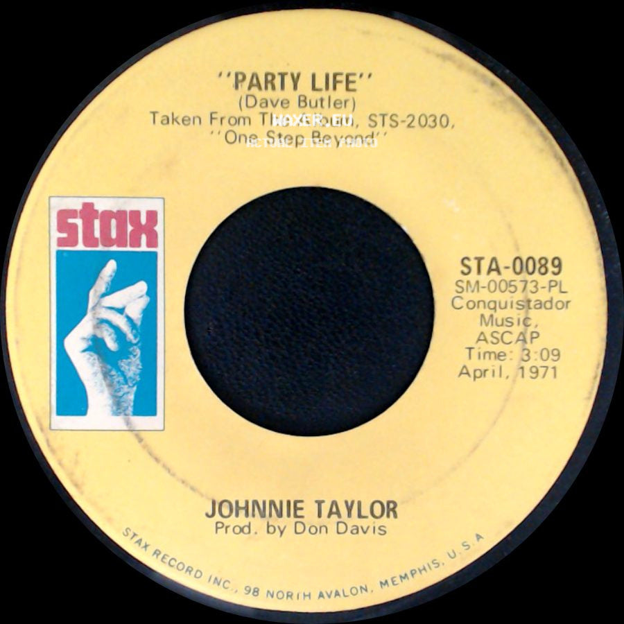 Johnnie Taylor - Party Life / I Don't Wanna Lose You side A