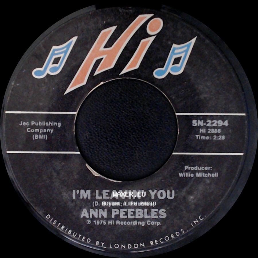 Ann Peebles - Come To Mama / I'm Leavin' You side B