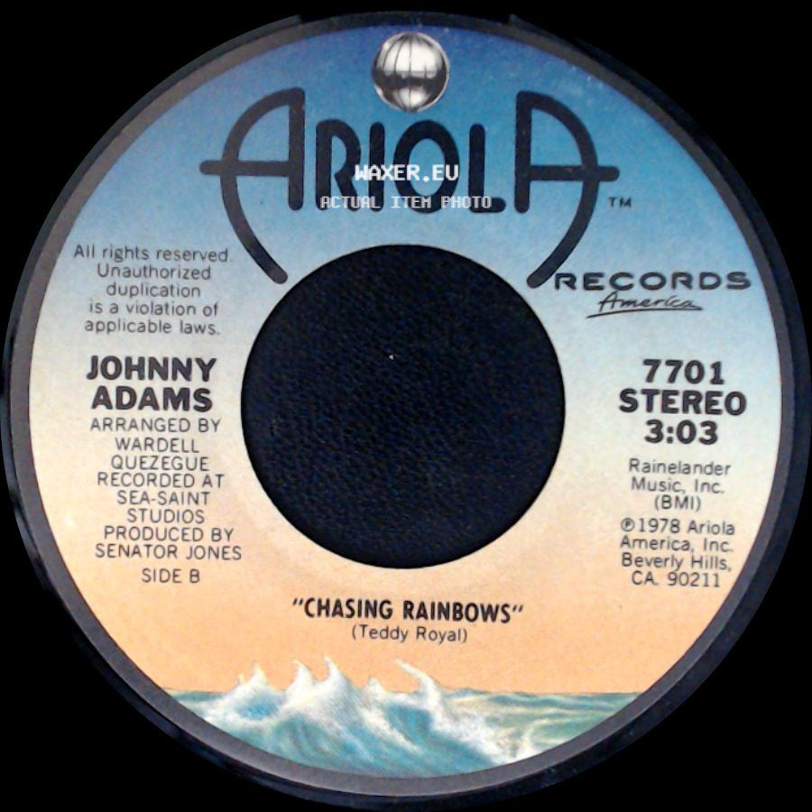 Johnny Adams - After All The Good Is Gone / Chasing Rainbows side B