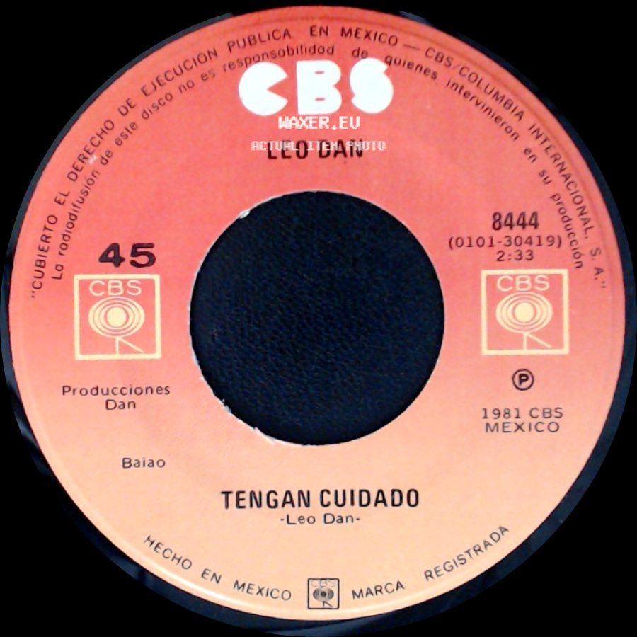 Leo Dan - Tengan Cuidado / Blanca Palomita side A