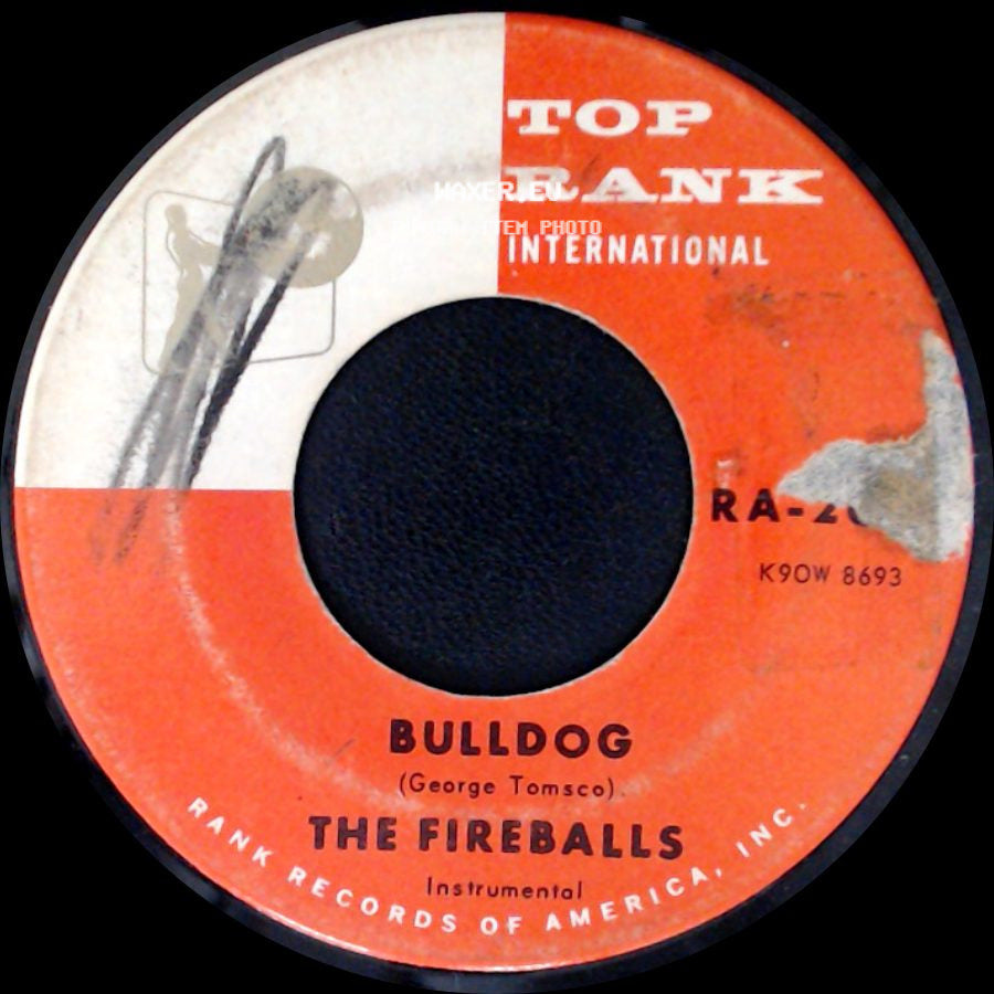 The Fireballs - Bulldog / Nearly Sunrise side A