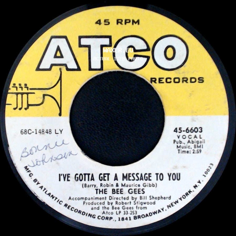 The Bee Gees - Kitty Can / I've Gotta Get A Message To You side B