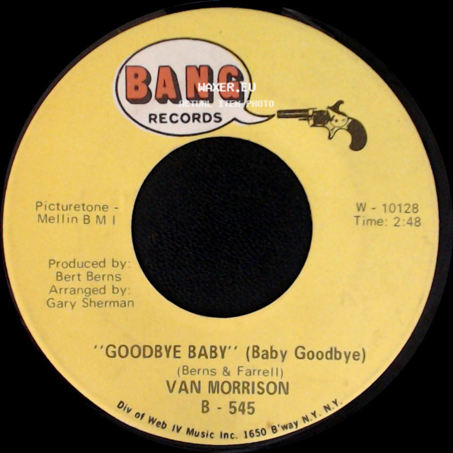 Van Morrison - Brown Eyed Girl / Goodbye Baby (Baby Goodbye) side B