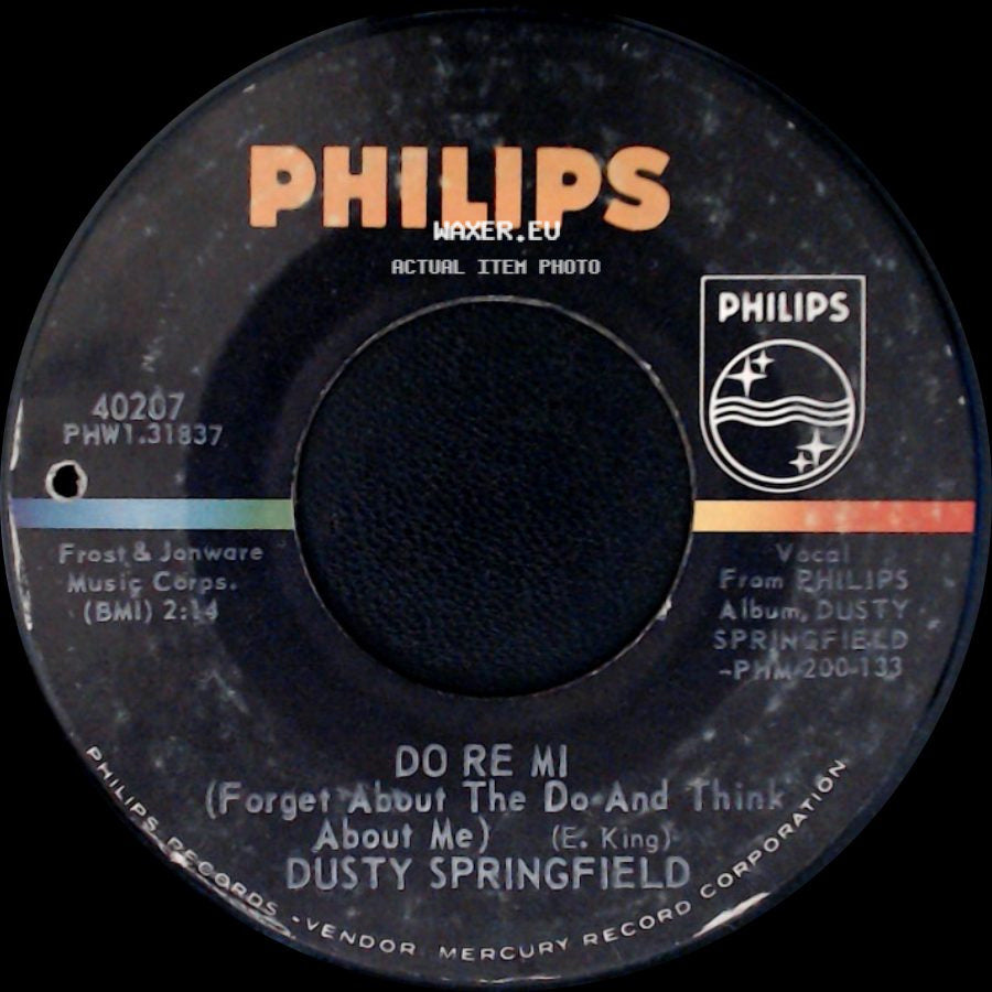 Dusty Springfield - Do Re Mi (Forget About The Do And Think About Me) / Wishin' And Hopin' side A
