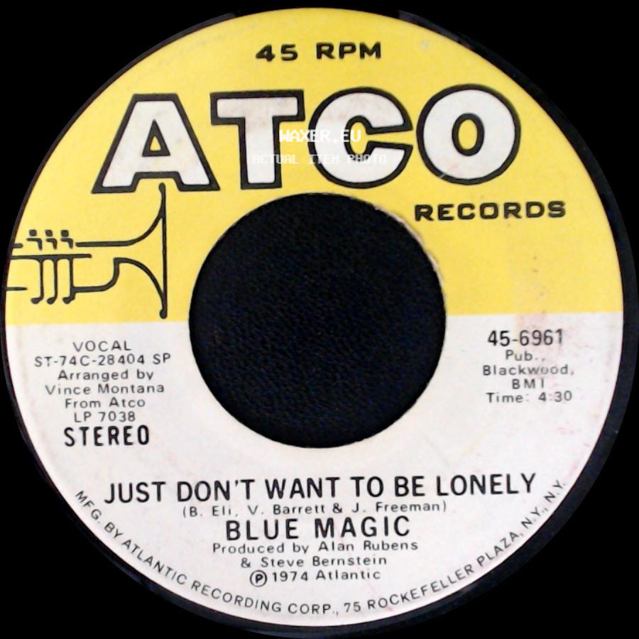 Blue Magic - Sideshow / Just Don't Want To Be Lonely side B