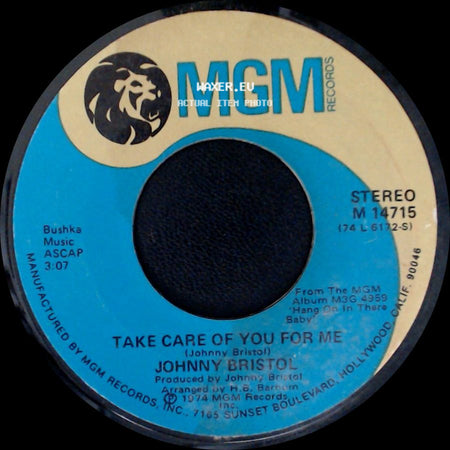 Johnny Bristol - Take Care Of You For Me / Hang On In There Baby side A