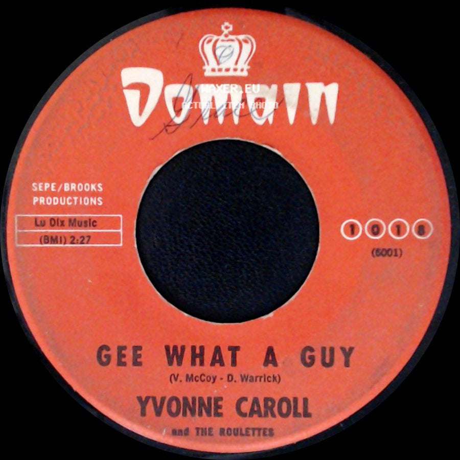 Yvonne Caroll And The Roulettes - Stuck On You / Gee What A Guy side B