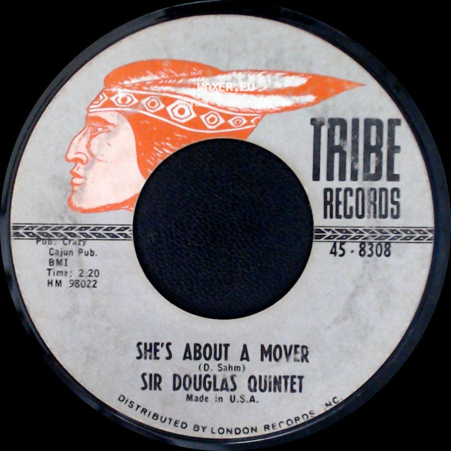 Sir Douglas Quintet - We'll Take Our Last Walk Tonight / She's About A Mover side B