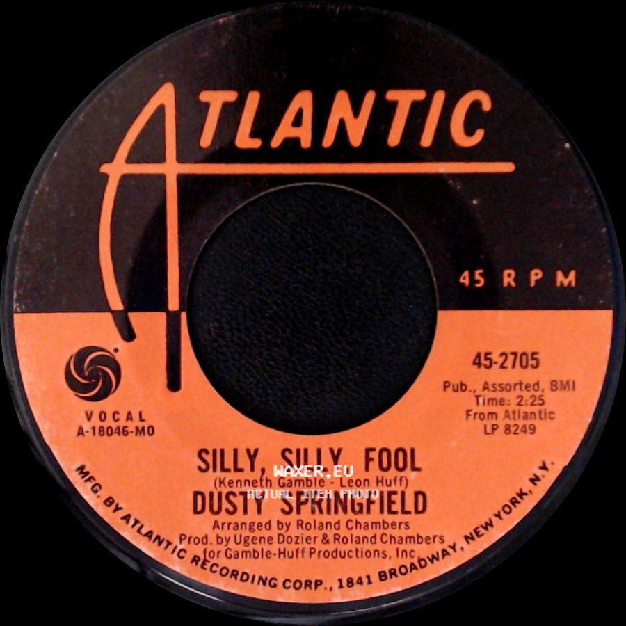Dusty Springfield - Joe / Silly, Silly, Fool side B