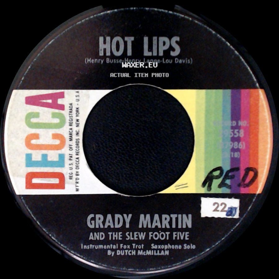 Grady Martin And The Slew Foot Five - Hot Lips / Singin' The Blues Till My Daddy Comes Home side A