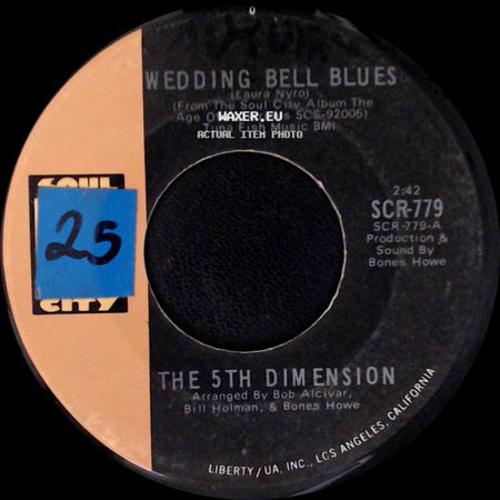 The 5Th Dimension - Wedding Bell Blues / Lovin' Stew side A