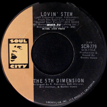 The 5Th Dimension - Wedding Bell Blues / Lovin' Stew side B