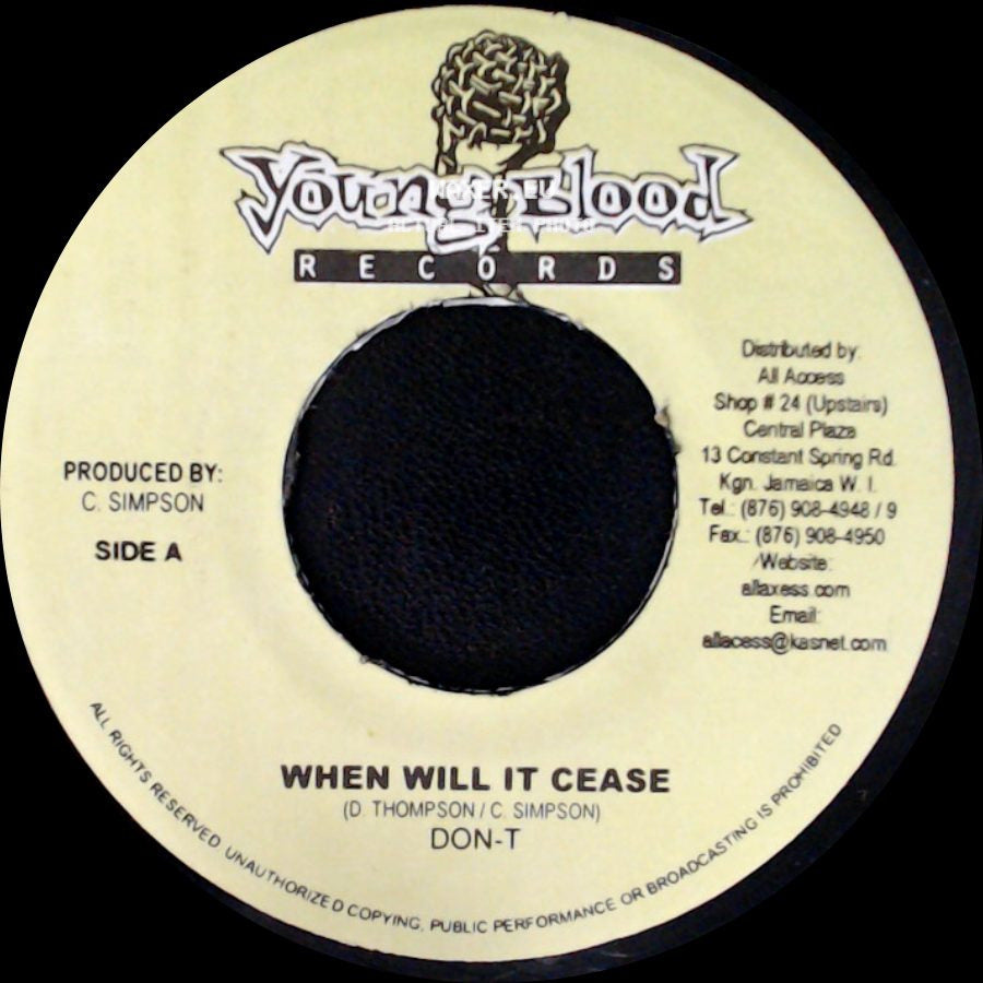 Don-T / Warrior King - When Will It Cease / Where Is The Love side A