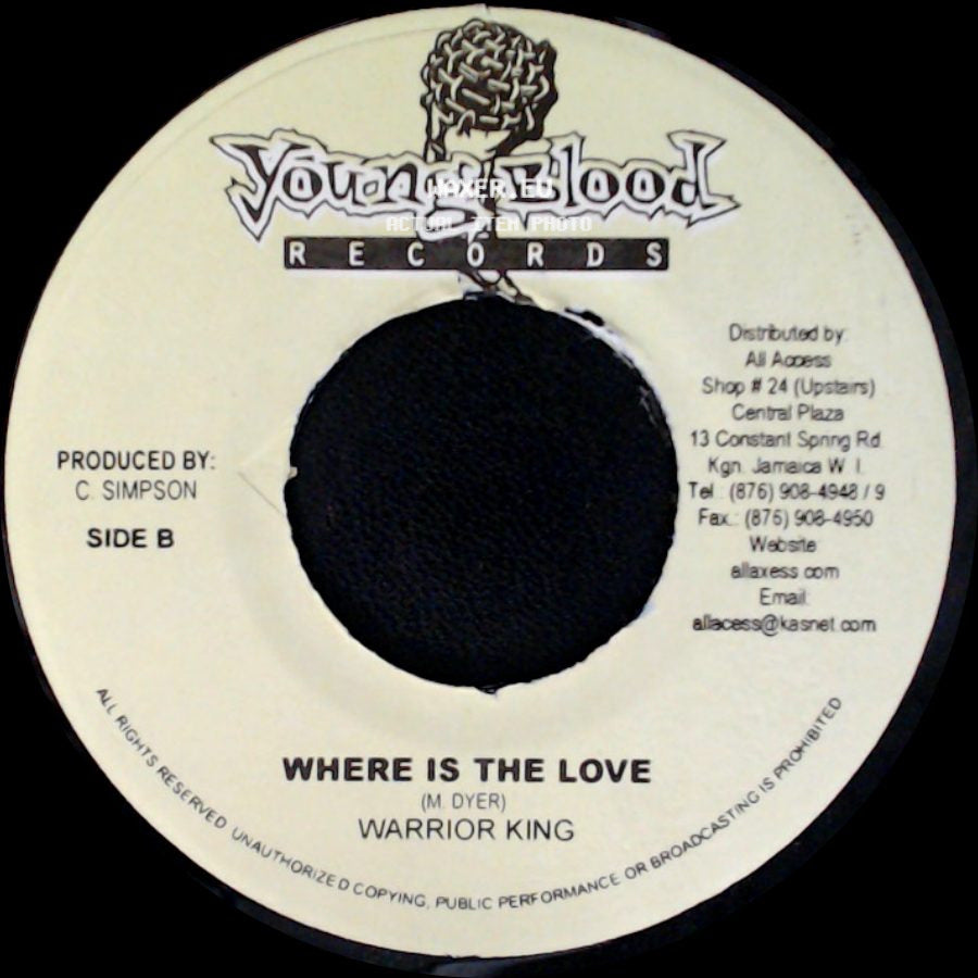 Don-T / Warrior King - When Will It Cease / Where Is The Love side B