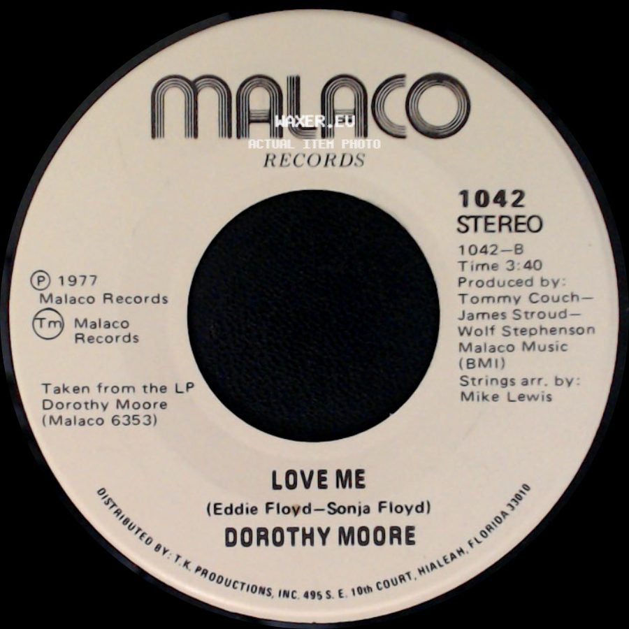 Dorothy Moore - Love Me / I Believe You side A