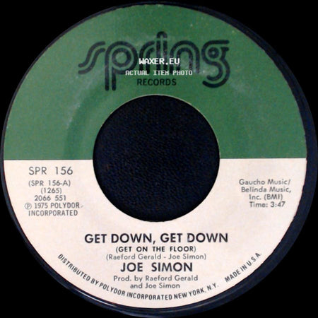 Joe Simon - In My Baby's Arms / Get Down, Get Down (Get On The Floor) side B
