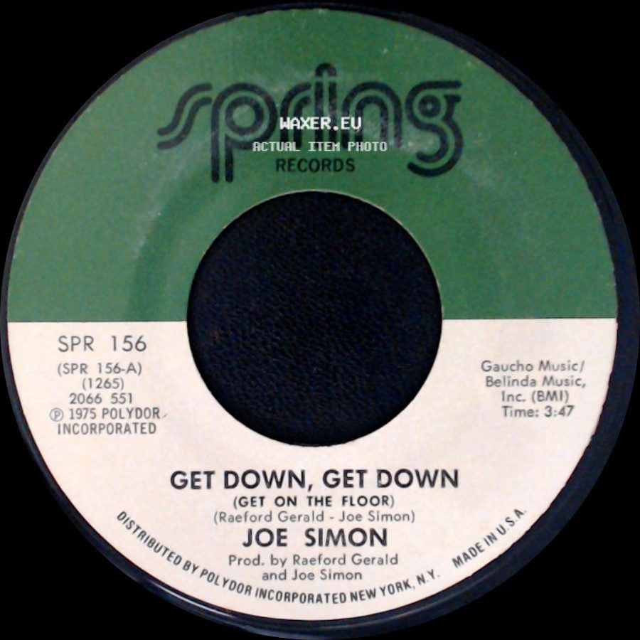 Joe Simon - In My Baby's Arms / Get Down, Get Down (Get On The Floor) side B