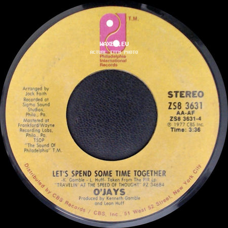 O'jays - Work On Me / Let's Spend Some Time Together side B