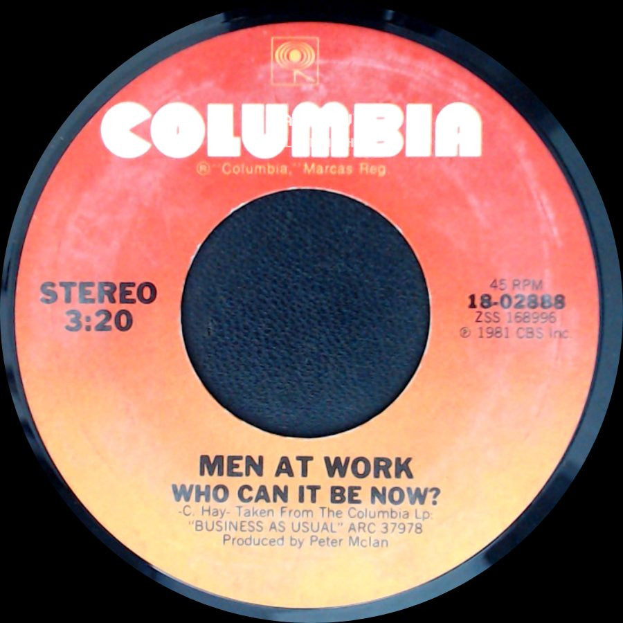 Men At Work - Who Can It Be Now? / Anyone For Tennis side A