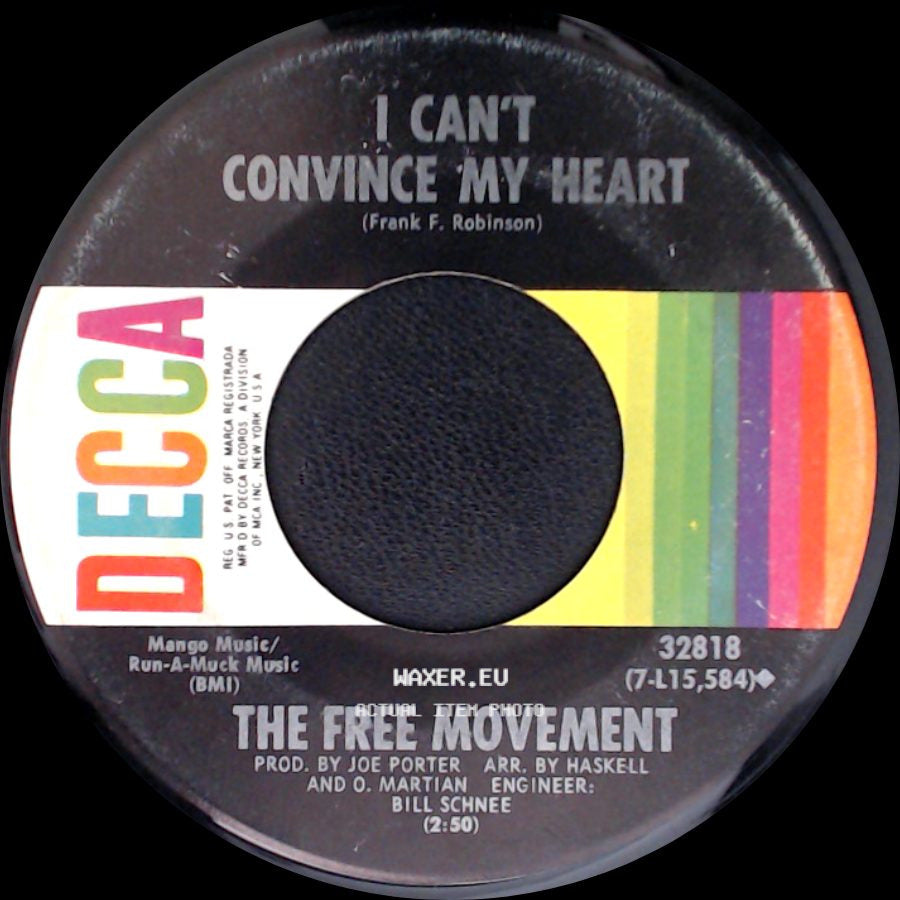 The Free Movement - I Can't Convince My Heart / I've Found Someone Of My Own side A