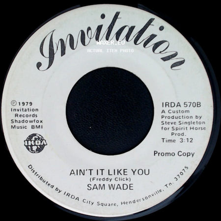 Sam Wade - Ain't It Like You / Time After Time side A