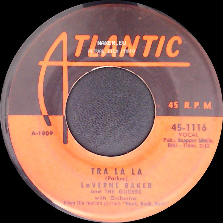 Laverne Baker And The Gliders With Orchestra / Laverne Baker And The Gliders - Jim Dandy / Tra La La side B