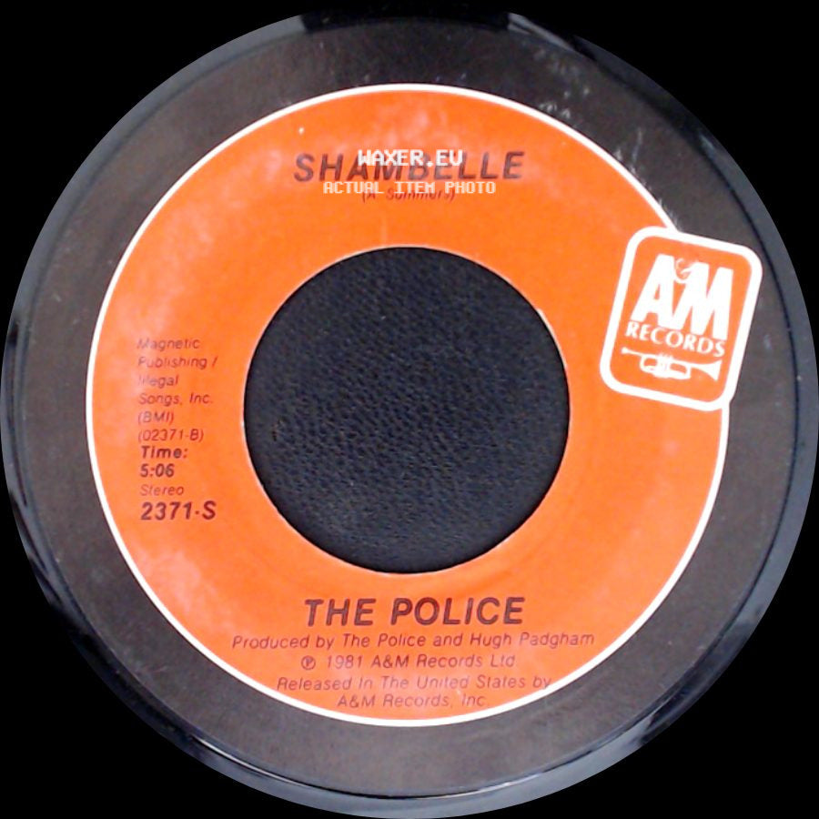 The Police - Shambelle / Every Little Thing She Does Is Magic side A