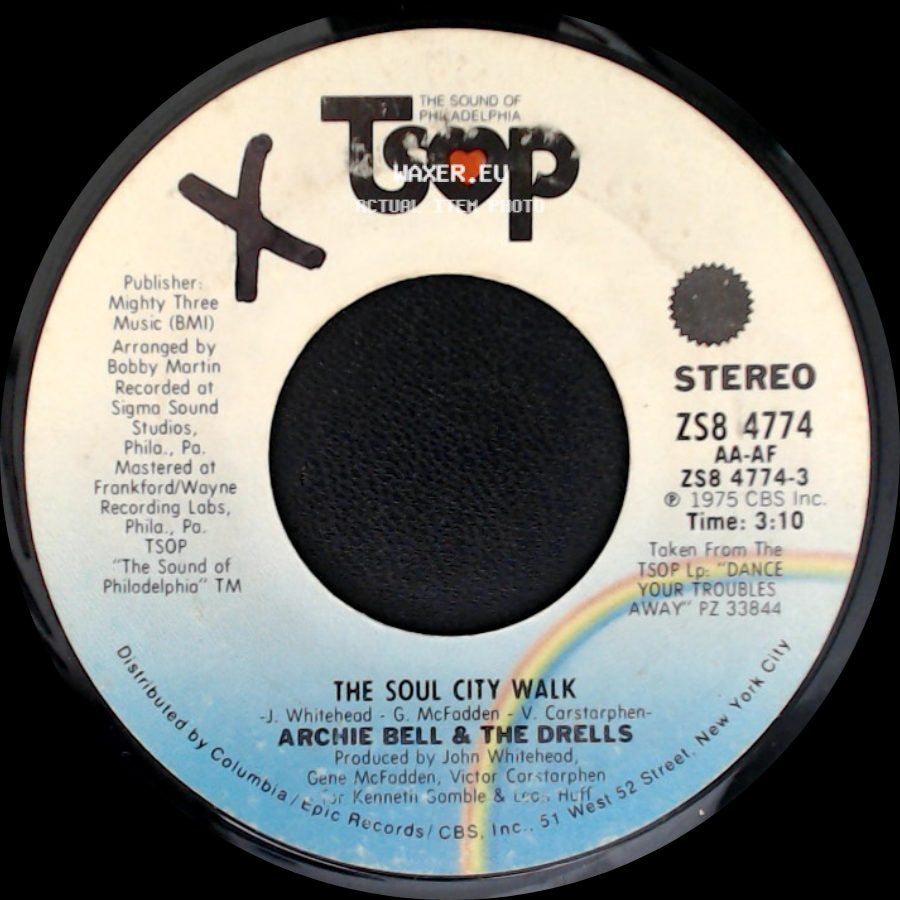 Archie Bell & The Drells - The Soul City Walk / King Of The Castle side A