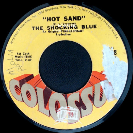 The Shocking Blue - Hot Sand / Venus side A