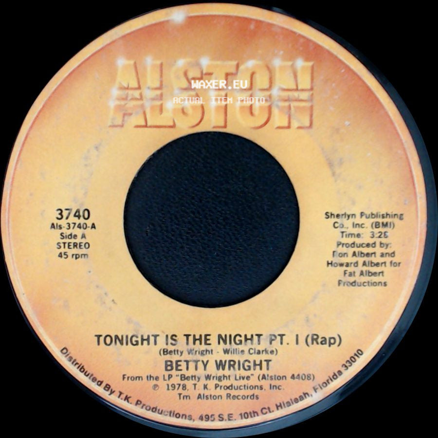 Betty Wright - Tonight Is The Night Pt. 1 (Rap) / Tonight Is The Night Pt. 2 (Song) side A