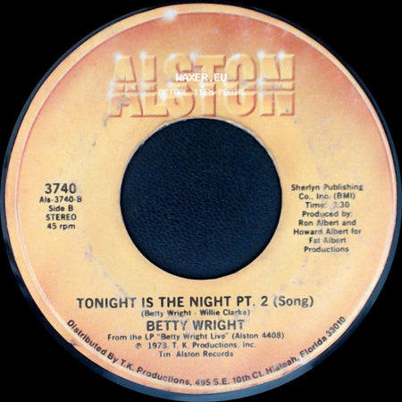 Betty Wright - Tonight Is The Night Pt. 1 (Rap) / Tonight Is The Night Pt. 2 (Song) side B