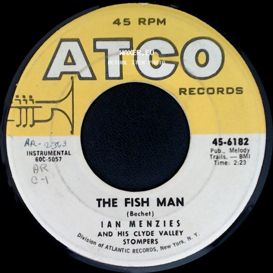 Ian Menzies And His Clyde Valley Stompers - The Fish Man / Salty Dog side A