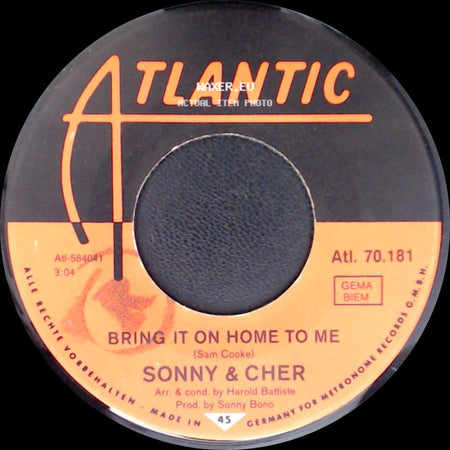 Sonny & Cher - Bring It On Home To Me / Little Man side A