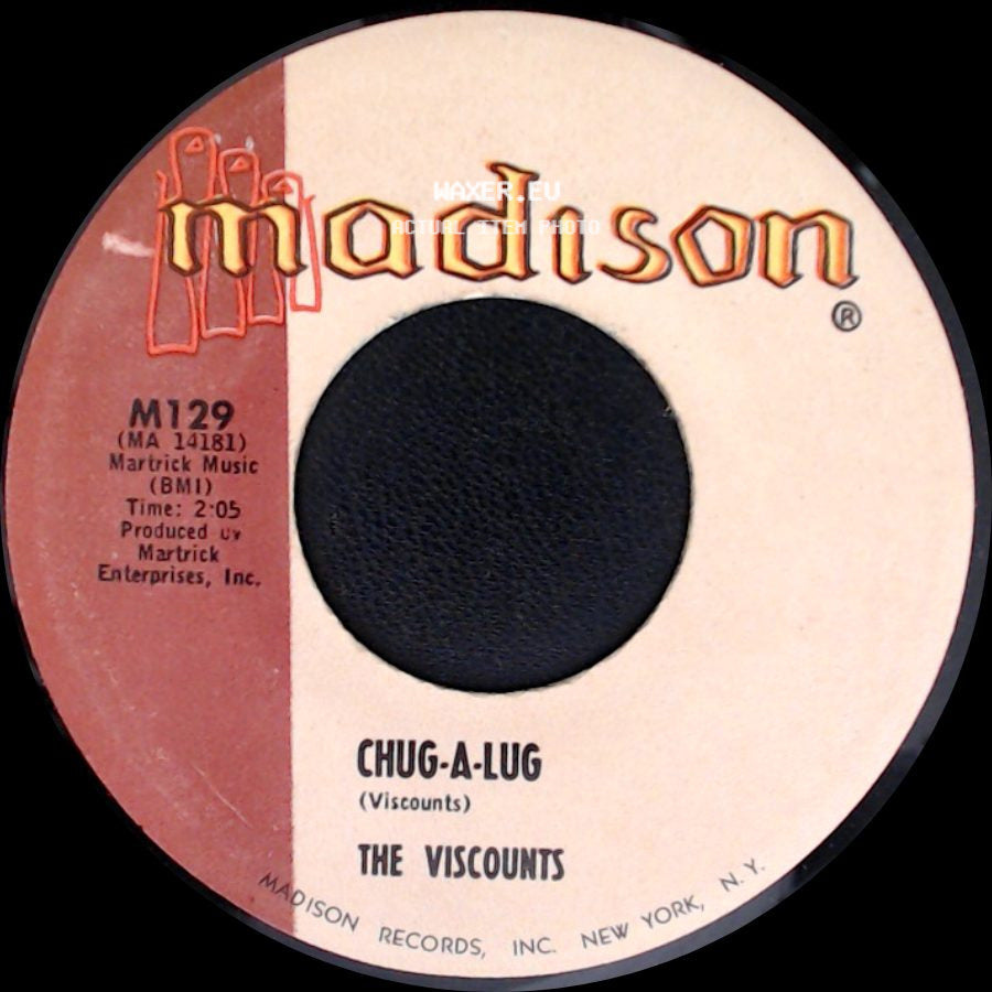 The Viscounts - Chug-A-Lug / The Touch (Le Grisbi) side A