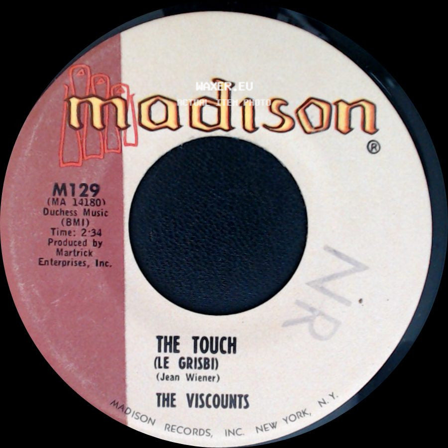 The Viscounts - Chug-A-Lug / The Touch (Le Grisbi) side B
