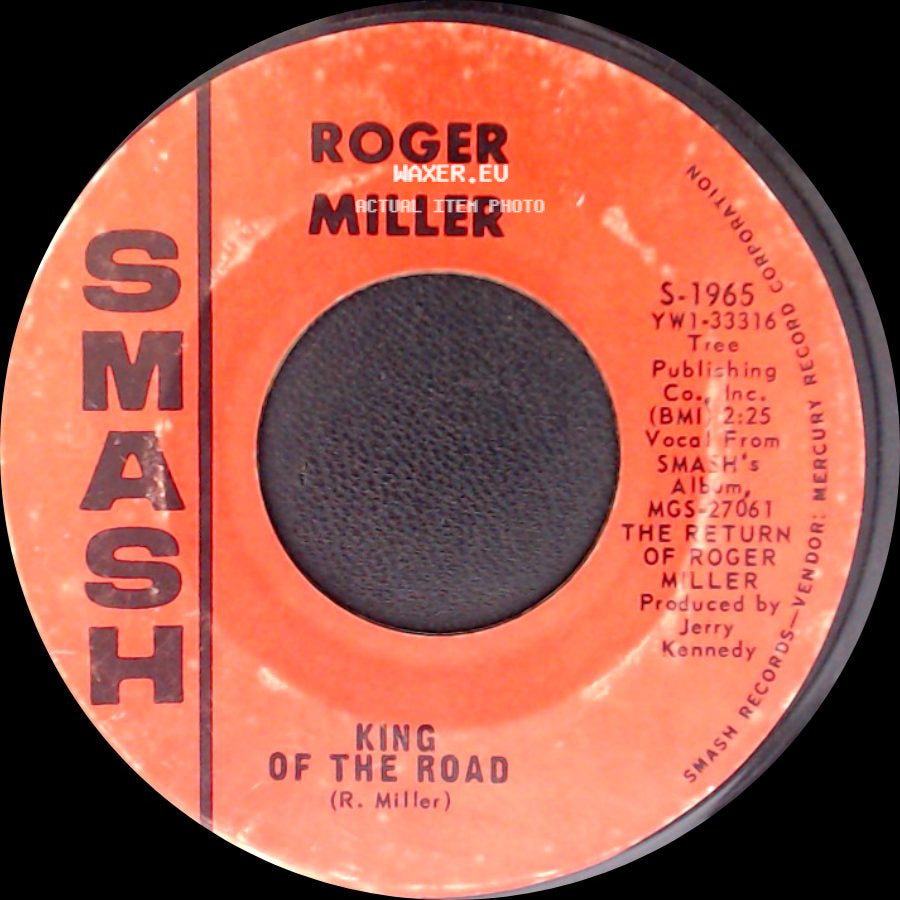Roger Miller - King Of The Road / Atta Boy Girl side A