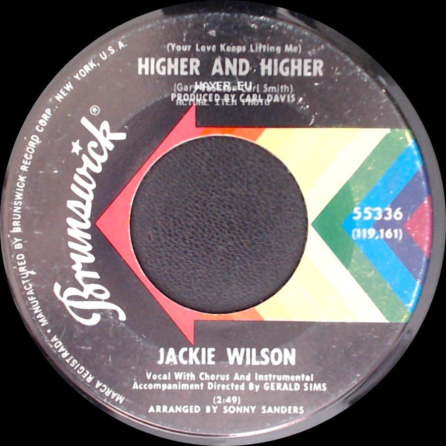 Jackie Wilson - (Your Love Keeps Lifting Me) Higher And Higher / I'm The One To Do It side A
