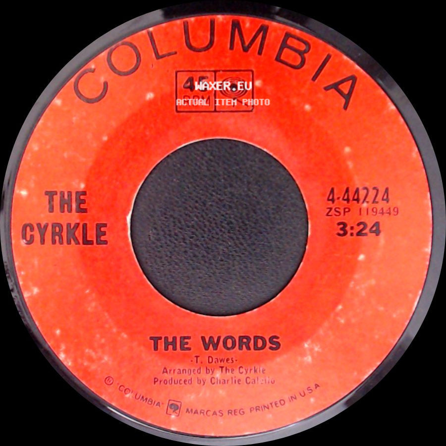 The Cyrkle - The Words / Penny Arcade side A